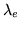 $\lambda_e$